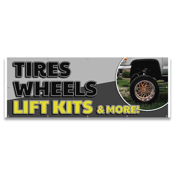 Tires Wheels Lift Kits & More Banner Concession Stand Food Truck Single Sided
